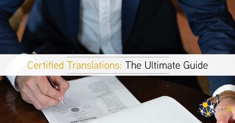 A Complete Guide to Certified Translations