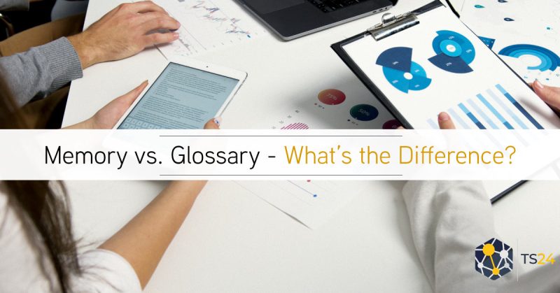 Translation Memory vs Glossary: Understanding the Key Differences